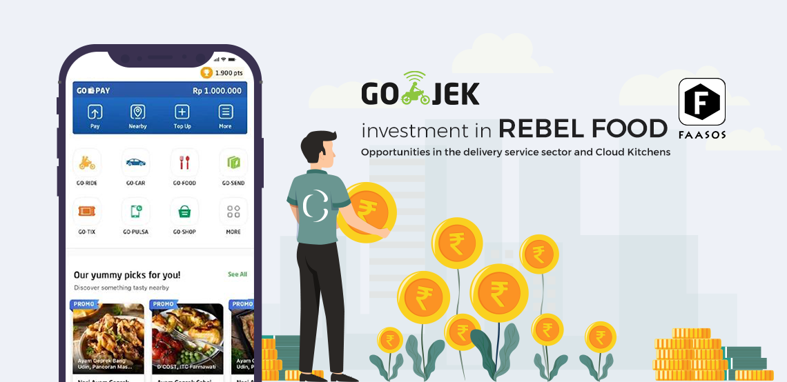 Go-Jek's investment in Rebel food: Future of Cloud kitchen ...